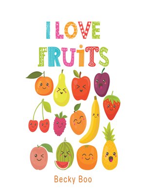 cover image of I Love Fruits